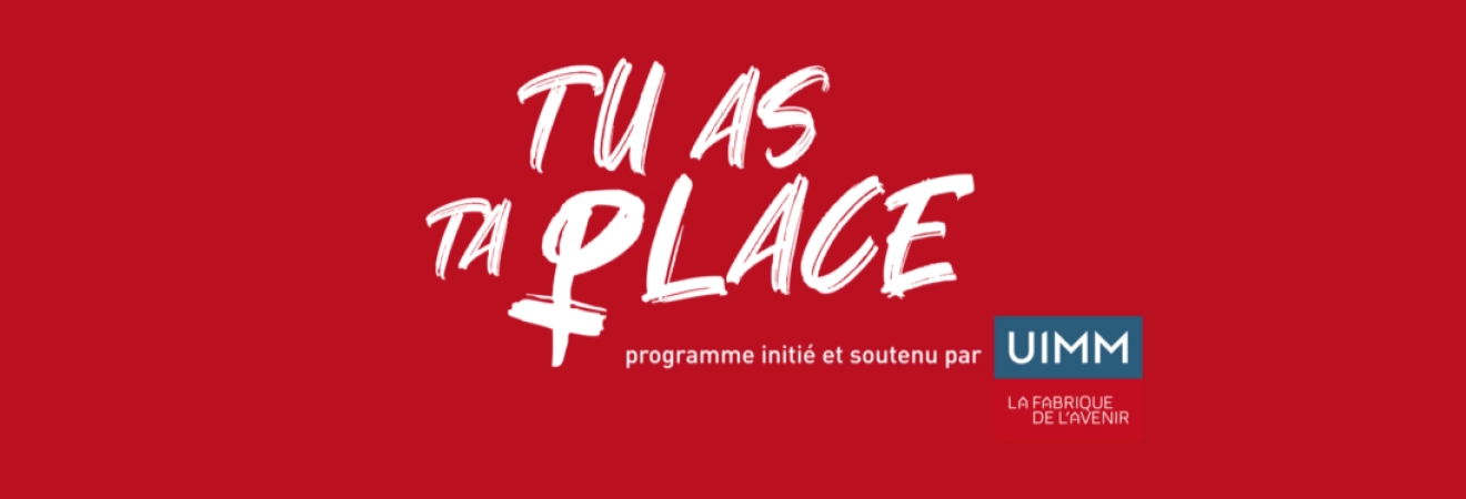 “Tu as ta place” : l’UIMM met en avant les femmes de l’industrie